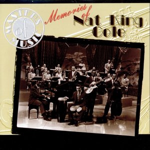 Memories of Nat King Cole