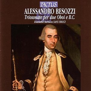 Alessandro Besozzi: Triosonate Per Due Oboi e B.C.