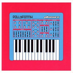 Pollyfonnik Pleasure