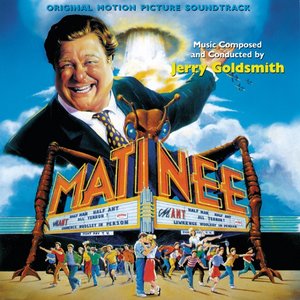 Matinee (Original Motion Picture Soundtrack)