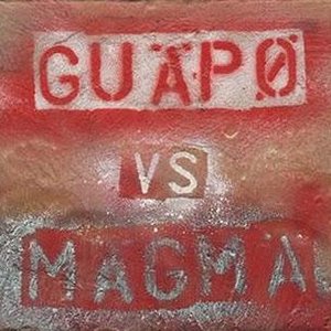 Guäpø vs Mägmä