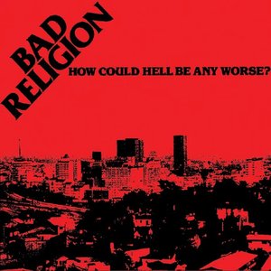 How Could Hell Be Any Worse? (2005 Remaster) [Explicit]