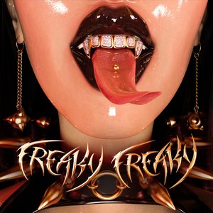 FREAKY FREAKY