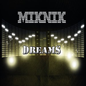 Dreams