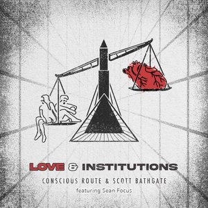 Love & Institutions