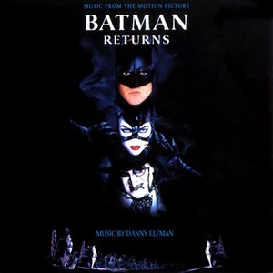 Batman Returns (Original Motion Picture Soundtrack)