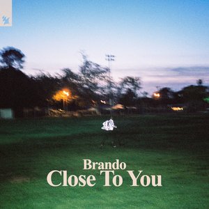 Close To You - Single