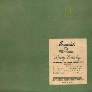 A Collection Of Early Recordings Volume I