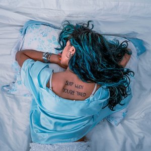 Sleep When You're Tired