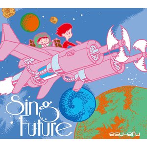 Sing Future