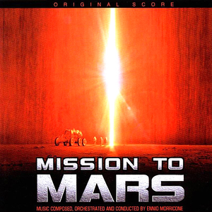 Morricone Ennio - Mission To Mars - Zortam Music