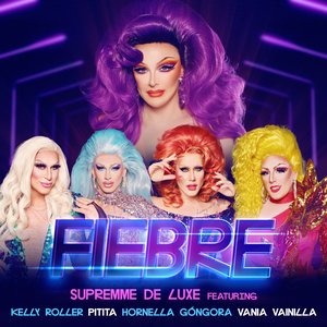 Fiebre (2023) (feat. Kelly Roller, Pitita, Hornella Góngora & Vania Vainilla) - Single