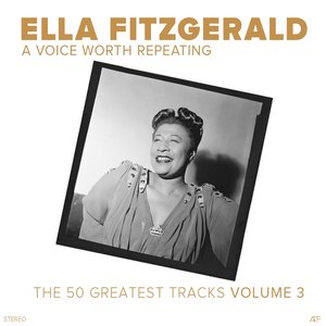 A Voice Worth Repeating, Vol. 3 (The 50 Greatest Tracks)