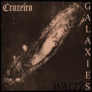 Galaxies Waltz