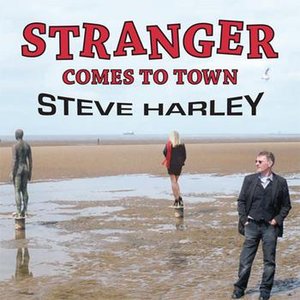 Stranger Comes To Town