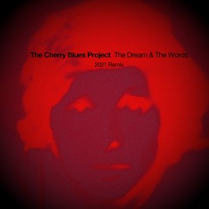 The Dream & The Words