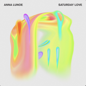 Artwork for Saturday Love (feat. Lulu Be.)