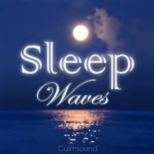 Sleep Waves - Calm Ocean Sounds At Night-Time; a Relaxing and Highly Effective Sleep Aid