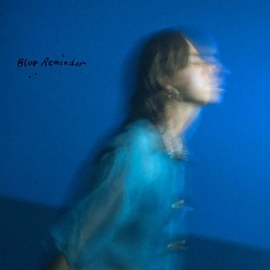 Blue Reminder [Explicit]