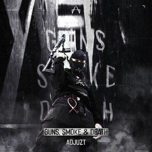 Guns, Smoke & Death