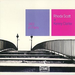 Jazz In Paris - Rhoda Scott + Kenny Clarke