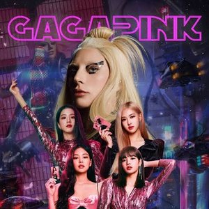 Avatar di Lady Gaga/BLACKPINK