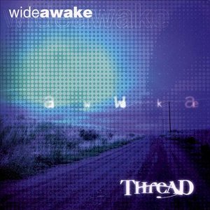 Wide Awake