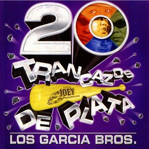 20 Trancazos de Plata