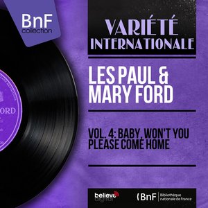 Vol. 4: Baby, Won't You Please Come Home (Mono Version)