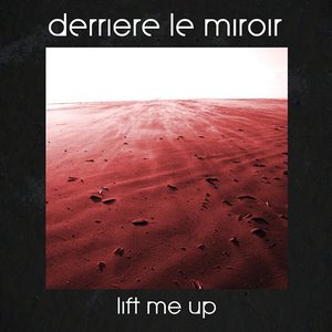 Lift Me Up