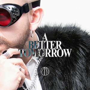 A Better Tomorrow