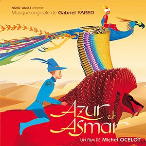 'Azur & Asmar (Soundtrack from the Motion Picture)' için resim