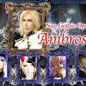 Image for 'Ambrosia - NEO GOTHIC OPERA -'