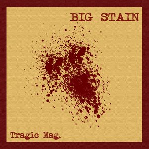 Big Stain