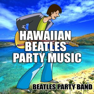 Hawaiian Beatles Party Music