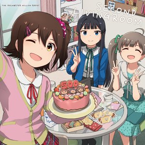 THE IDOLM@STER MILLION RADIO! SECOND LIVINGROOM