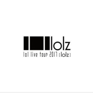 lol live tour 2017-lolz- SET LIST