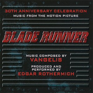 'Blade Runner: A 30th Anniversary Celebration (Music from the Motion Picture)'の画像