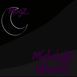 Midnight Wheels.