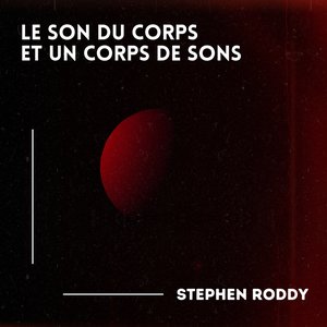 Le Son Du Corps Et Un Corps de Sons