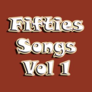 Fifties Songs Vol 1