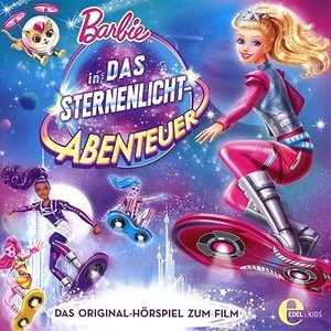 Barbie in Das Sternenlicht-Abenteuer (Original Motion Picture Soundtrack)