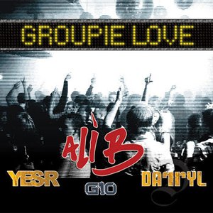 Groupie Love - Single