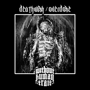 Deathwish / Overdose