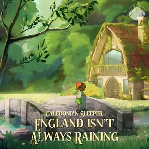 England Isn't Always Raining
