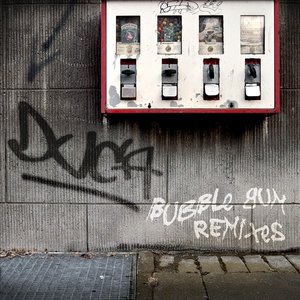 Bubble Gum Remixes