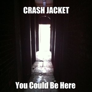 You Could Be Here (Single)