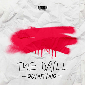 Quintino - The Drill - Zortam Music