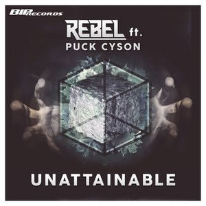 Unattainable (feat. Puck Cyson)