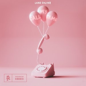 Call My Name - Single